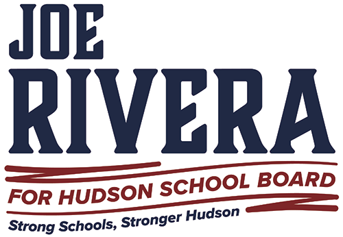 Joe Rivera for Hudson School Board - St. Croix County Wisconsin